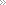more